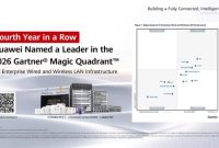 Huawei Named a Leader in the 2026 Gartner&reg; Magic Quadrant™ for Enterprise Wired and Wireless LAN Infrastructure for the Fourth Year in a Row